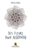 Des fleurs pour Algernon