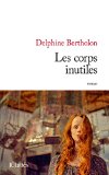 Corps inutiles (Les)