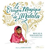 Crayon magique de Malala (Le)