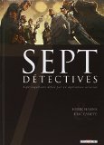 Sept détectives